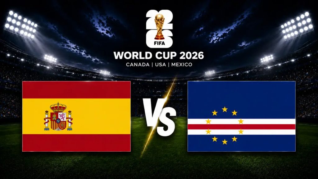 Spain vs Cape Verde World Cup 2026 prediction