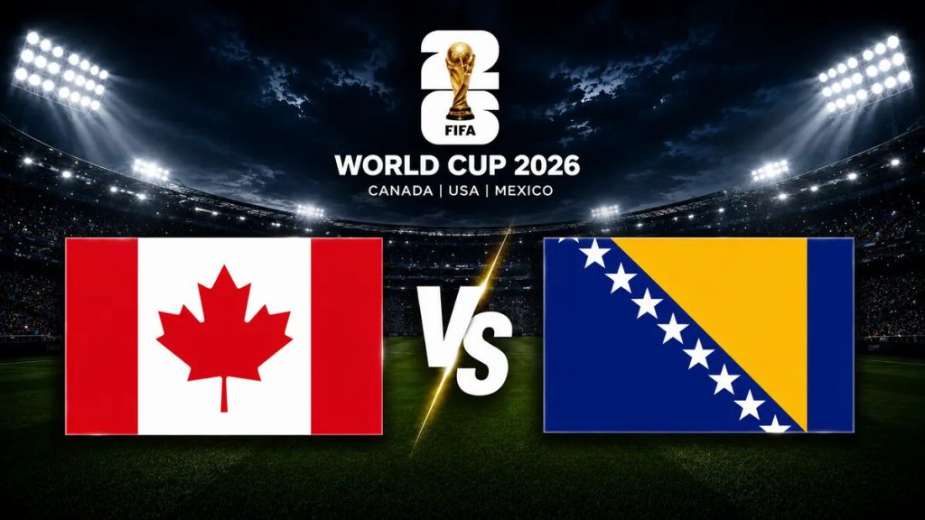 Canada vs Bosnia-Herzegovina World Cup 2026 prediction